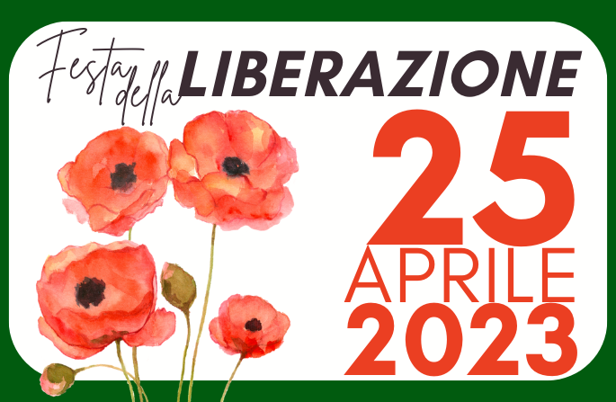 25 Aprile. Festa della Liberazione 