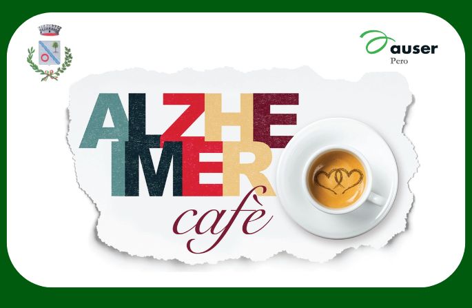 Alzheimer Cafè | sabato 10 giugno