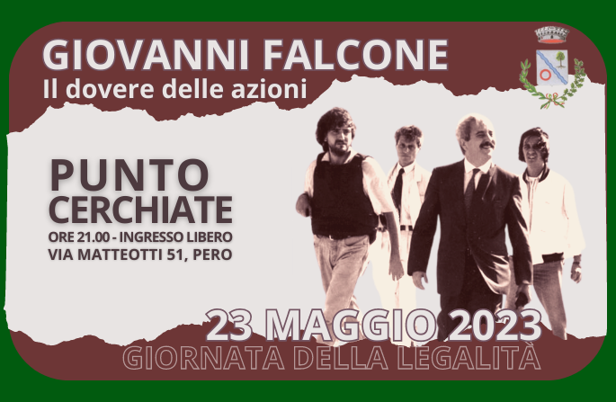 Giovanni Falcone. Il dovere delle azioni | 23 maggio