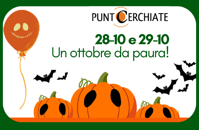 Ottobre da paura a PuntoCerchiate