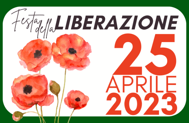 25 aprile 2023 | Festa della Liberazione 